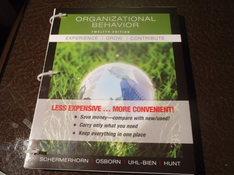 Wiley Organizational Behavior 12e - Binder-Ready Edition