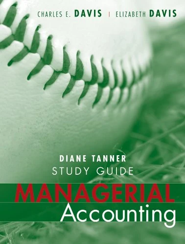 Managerial Accounting: Study Guide