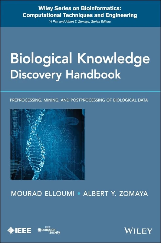 Wiley Biological Knowledge Discovery Handbook - Bioinformatics 23
