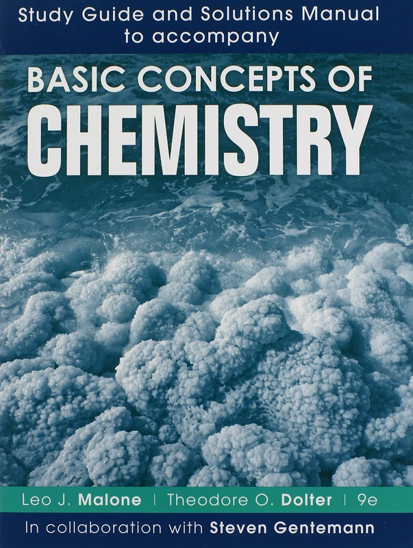 Basic Concepts of Chemistry, 9e Study Guide and Solutions Manual