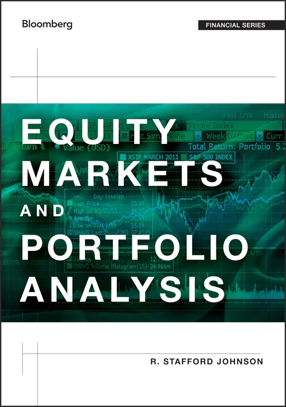 Equity Markets and Portfolio Analysis: 618 (Bloomberg Financial)