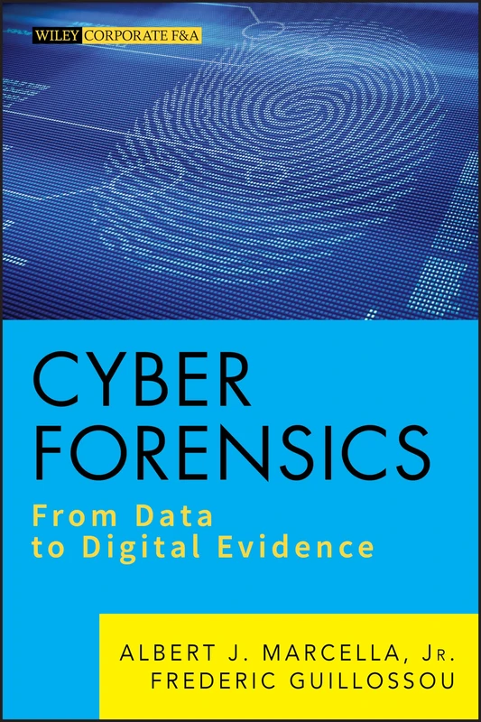 Wiley Cyber Forensics: From Data to Digital Evidence 587 - Image 1