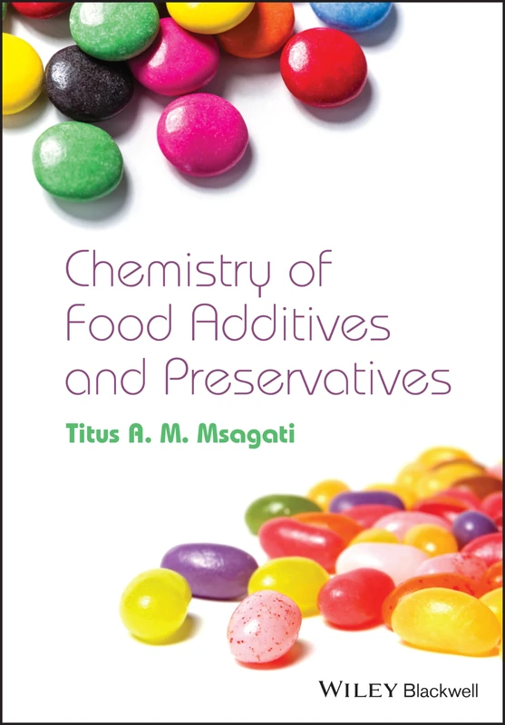 Wiley - The Chemistry of Food Additives and Preservatives