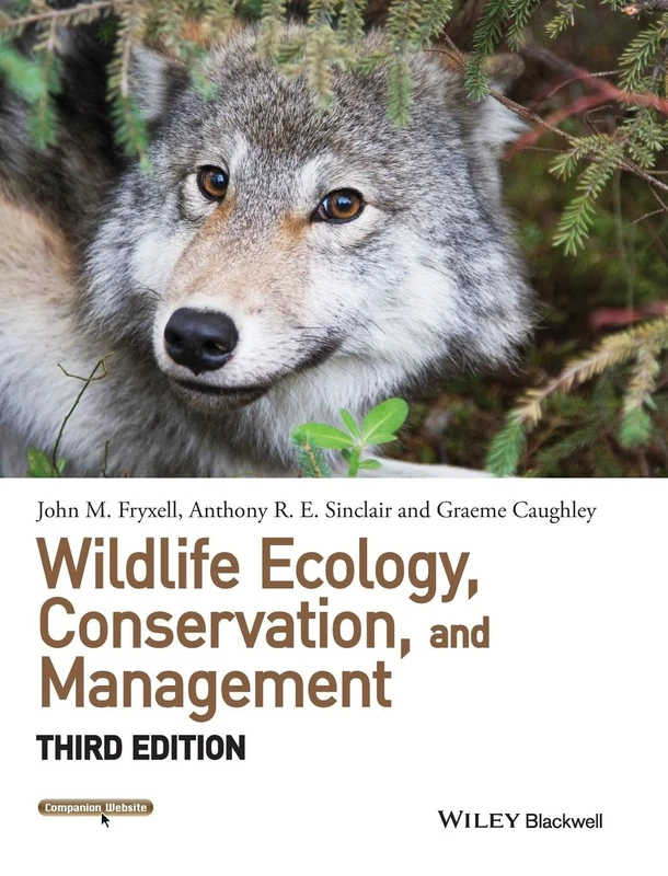 Wildlife Ecology, Conservation, and Management (Wiley Desktop Editions)