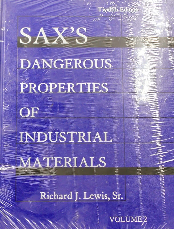 Sax's Dangerous Properties of Industrial Materials, Volume 2