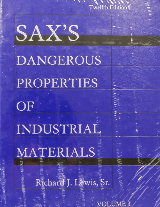 Wiley Sax's Dangerous Properties of Industrial Materials, Vol 3