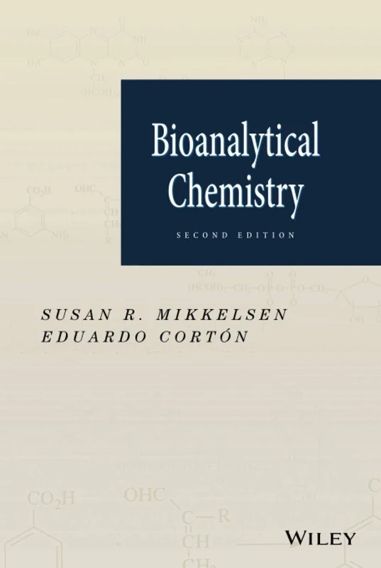 Bioanalytical Chemistry, 2nd Edition