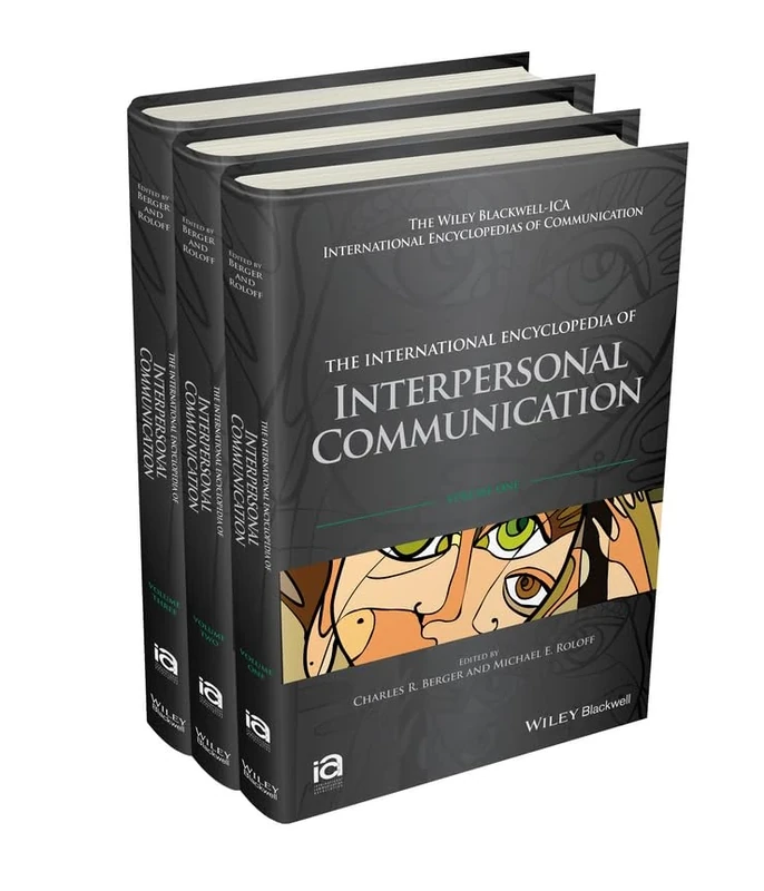 The International Encyclopedia of Interpersonal Communication, 3 Volume Set (ICAZ - Wiley Blackwell-ICA International Encyclopedias of Communication)