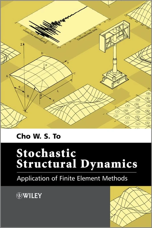 Stochastic Structural Dynamics: Application of Finite Element Methods - Image 1