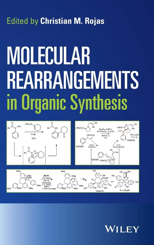 Wiley Molecular Rearrangements in Organic Synthesis Book