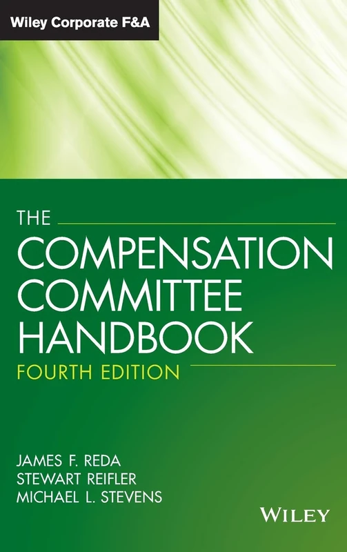 The Compensation Committee Handbook (Wiley Corporate F&A (Unnumbered)) - Image 1