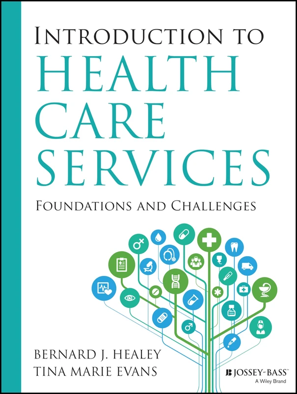 Introduction to Health Care Services: Foundations and Challenges - Image 1