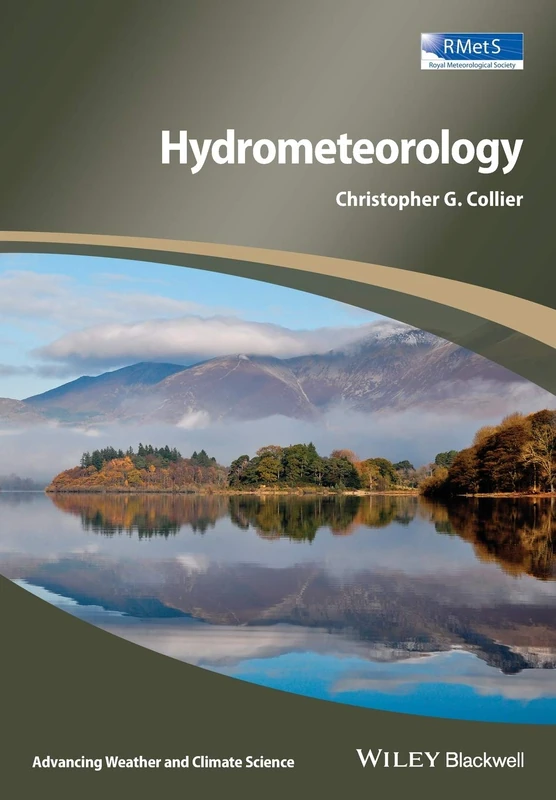 Hydrometeorology (Advancing Weather and Climate Science)
