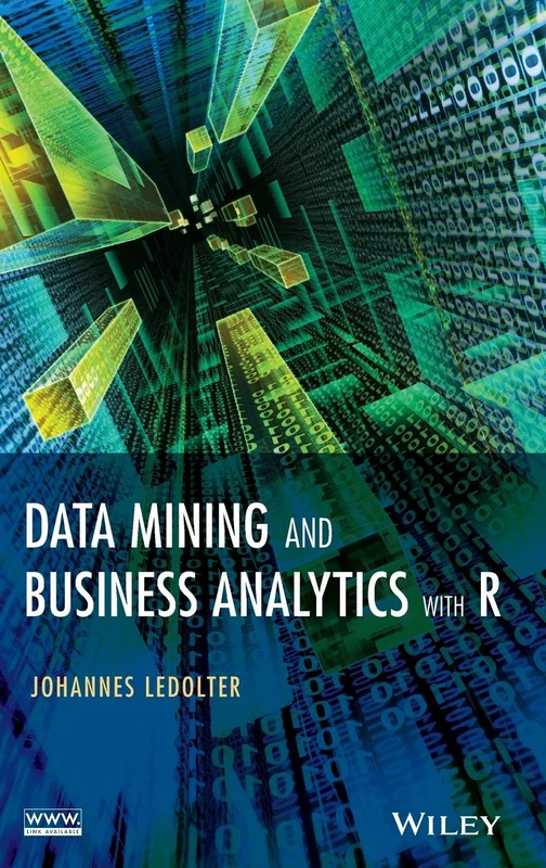 Data Mining and Business Analytics With R