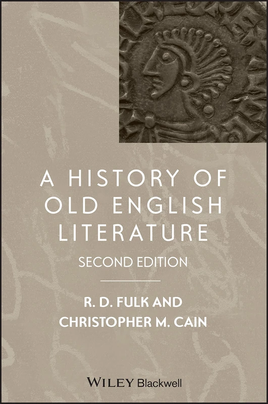 A History of Old English Literature (Blackwell History of Literature)