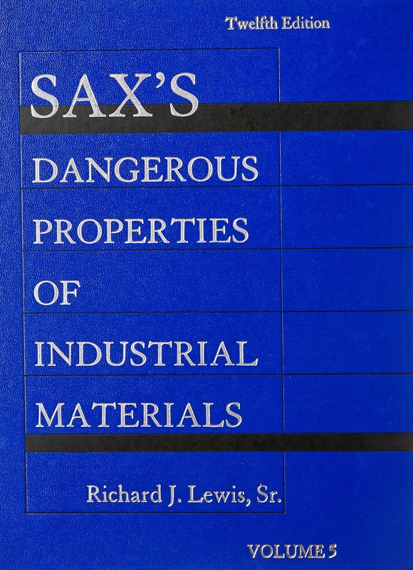 Sax's Dangerous Properties of Industrial Materials, Volume 5