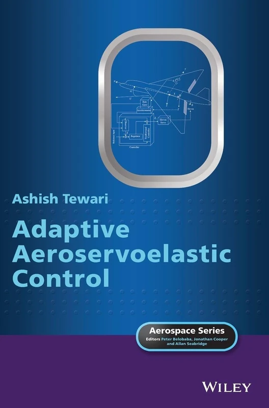 Adaptive Aeroservoelastic Control (Aerospace Series)