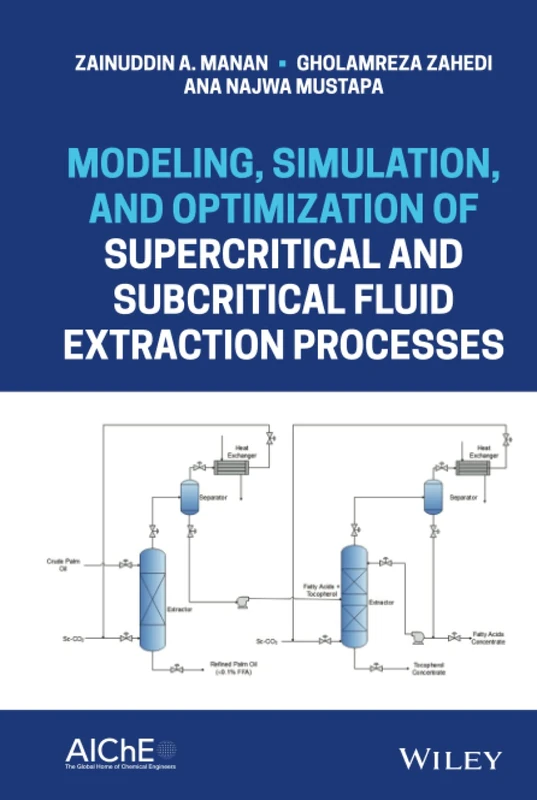 Modeling, Simulation, and Optimization of Supercritical and Subcritical Fluid Extraction Processes