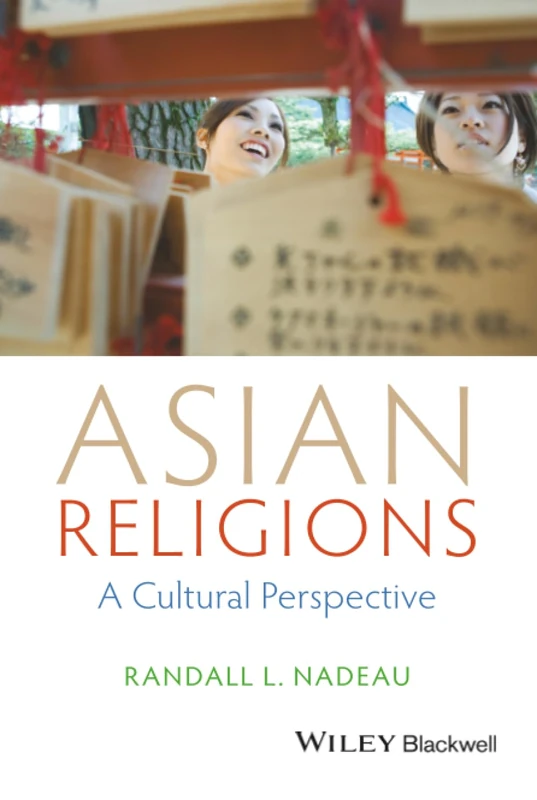 Asian Religions: A Cultural Perspective