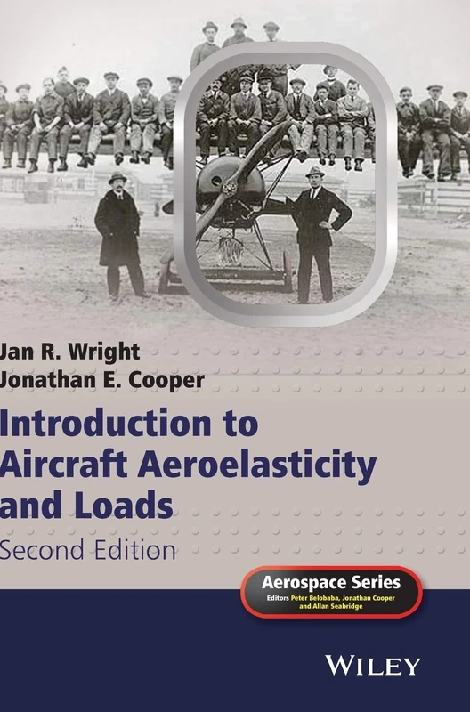 Introduction to Aircraft Aeroelasticity and Loads (Aerospace Series)
