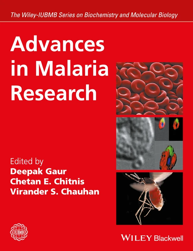 Advances in Malaria Research (Wiley-IUBMB Series on Biochemistry and Molecular Biology)