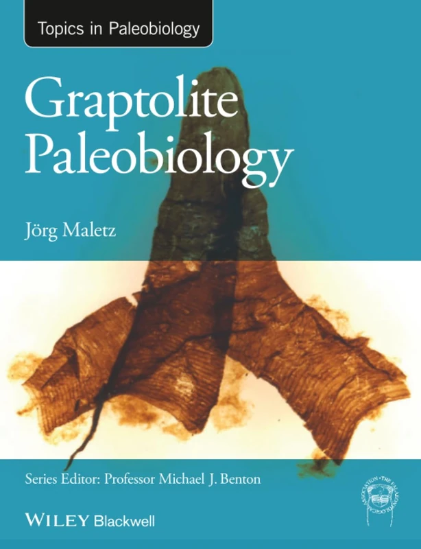 Graptolite Paleobiology (TOPA Topics in Paleobiology)