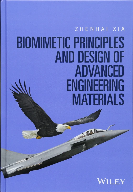 Biomimetic Principles and Design of Advanced Engineering Materials