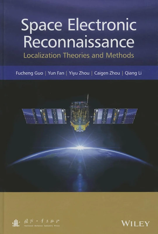 Space Electronic Reconnaissance: Localization Theories and Methods - Image 1