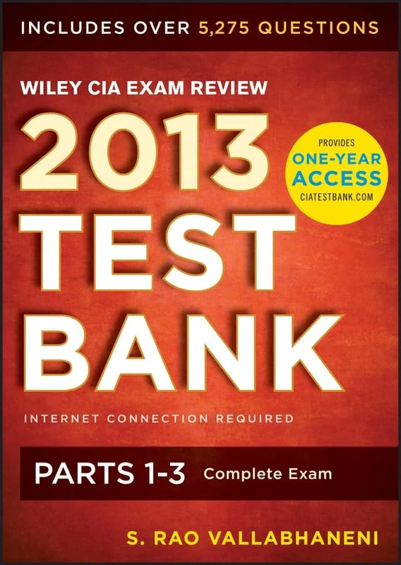 Wiley CIA Exam Review 2013 Online Test Bank 1–Year Access: Complete Set (Wiley CIA Exam Review Series)