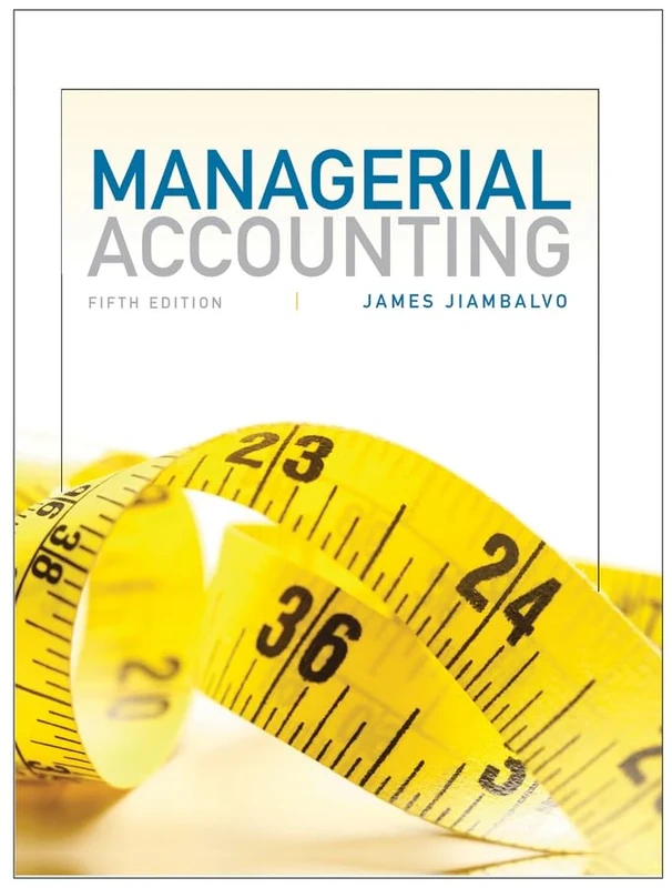 Managerial Accounting 5E with WileyPLUS Card Set
