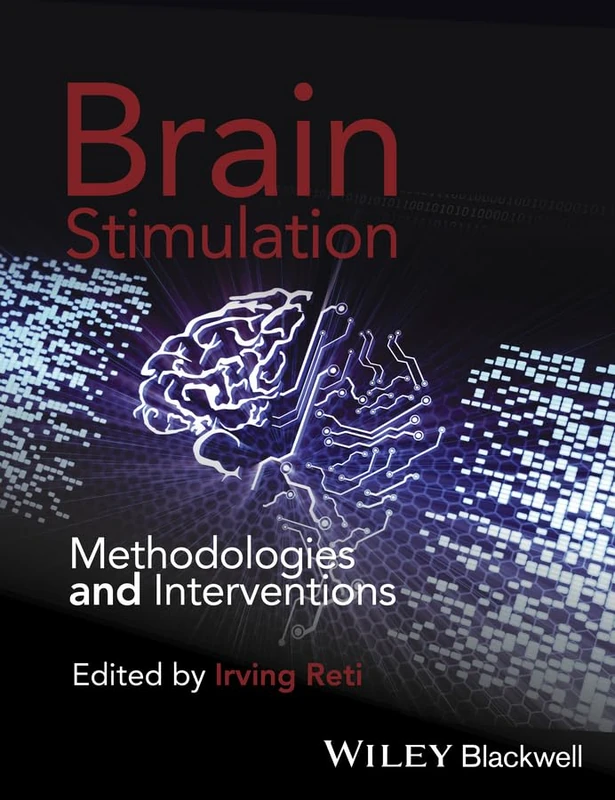 Wiley Brain Stimulation: Methodologies and Interventions Book