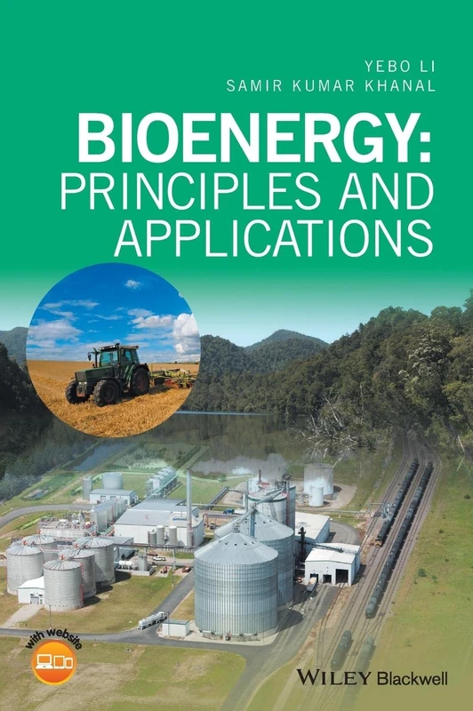Bioenergy: Principles and Applications