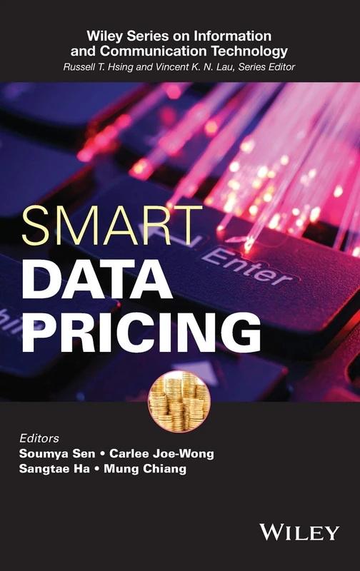 Smart Data Pricing (Information and Communication Technology Series) - Image 1