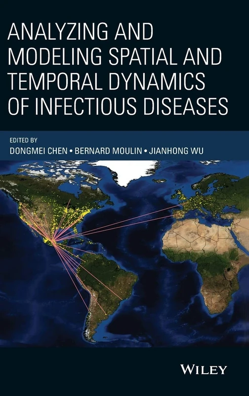 Analyzing and Modeling Spatial and Temporal Dynamics of Infectious Diseases