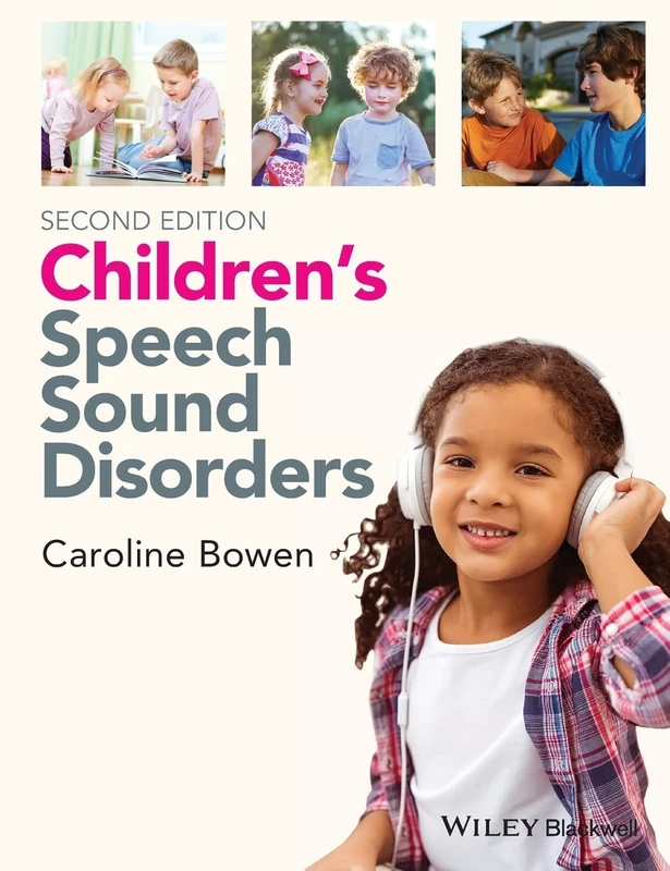 Children's Speech Sound Disorders, 2nd Edition