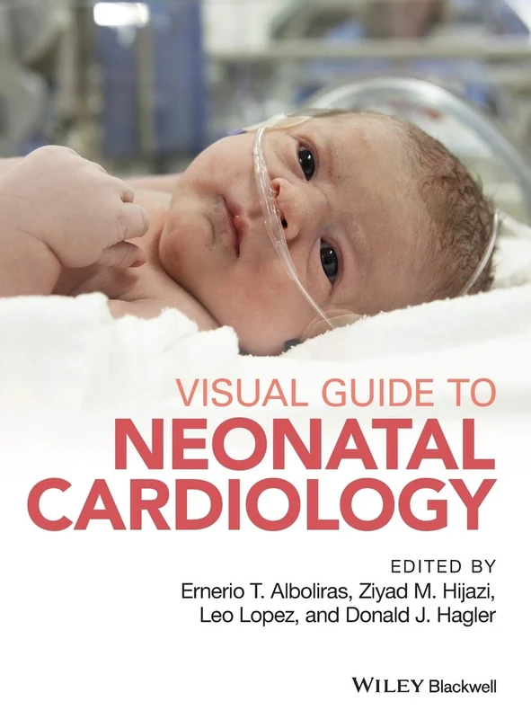 Visual Guide to Neonatal Cardiology