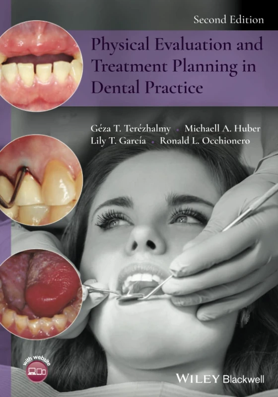 Physical Evaluation and Treatment Planning in Dental Practice, 2nd Edition