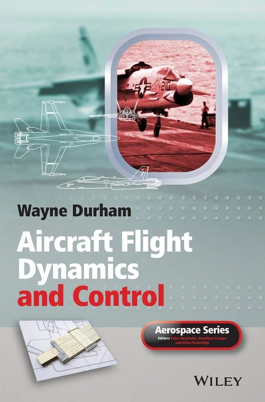 Aircraft Flight Dynamics and Control (Aerospace Series)