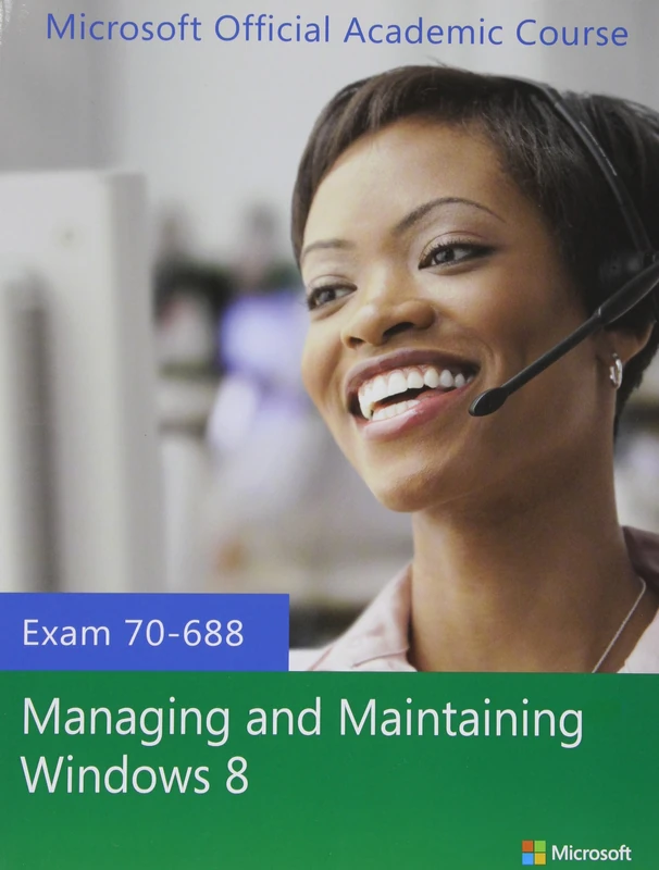 70-688 Managing and Maintaining Windows 8 with Lab Manual Set