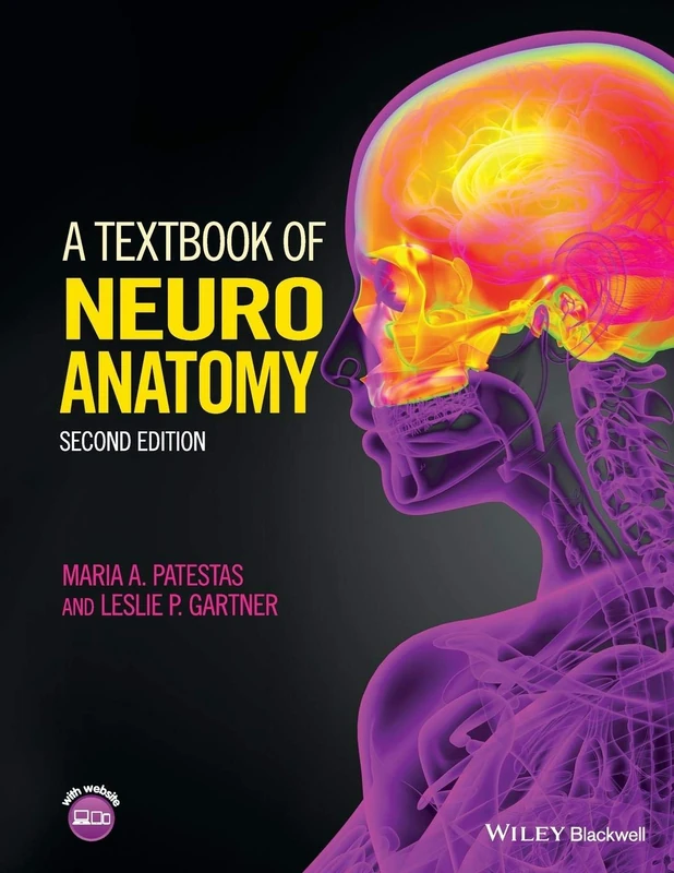 A Textbook of Neuroanatomy, 2nd Edition