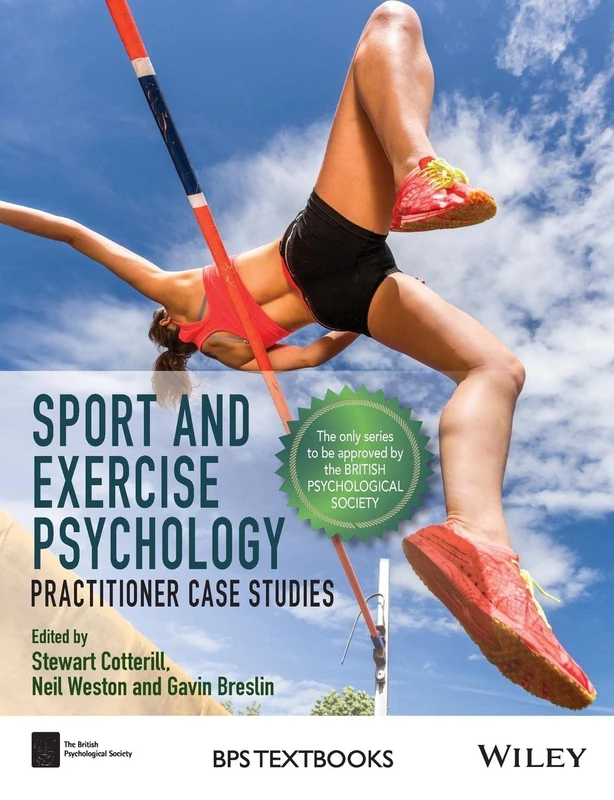 Sport and Exercise Psychology: Practitioner Case Studies (BPS Textbooks in Psychology) - Image 1
