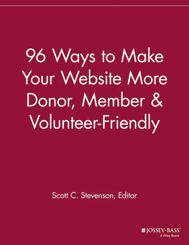 96 Ways to Make Your Website More Donor, Member and Volunteer-Friendly (The Volunteer Management Report) - Image 1