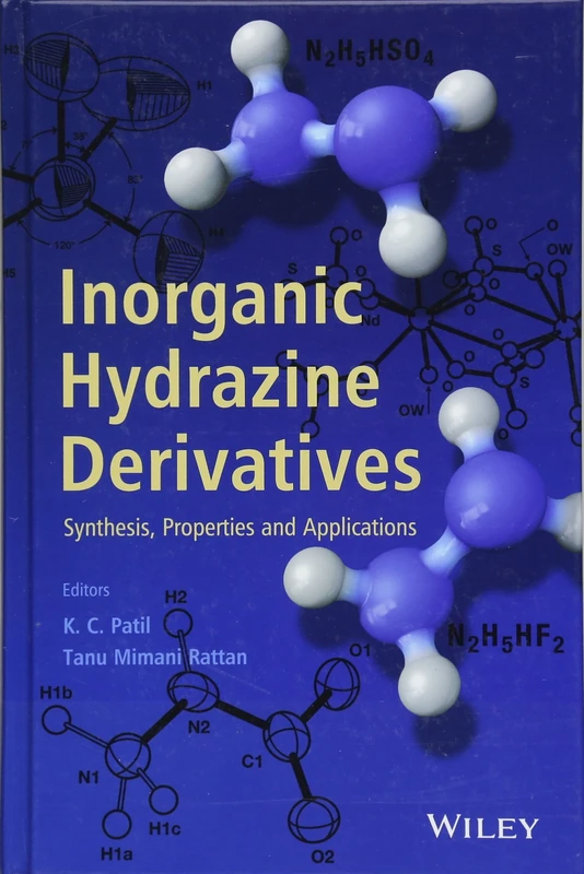 Inorganic Hydrazine Derivatives: Synthesis, Properties and Applications