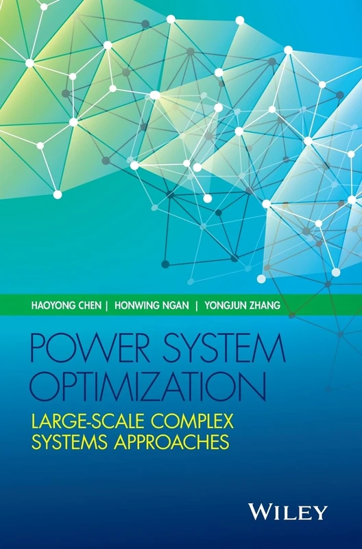 Wiley Power System Optimization - Large-scale Complex Systems