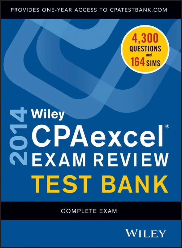Wiley CPAexcel Exam Review 2014 Test Bank: Complete Set