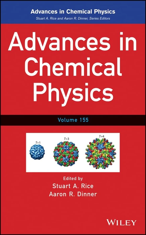 Advances in Chemical Physics, Volume 155: 328
