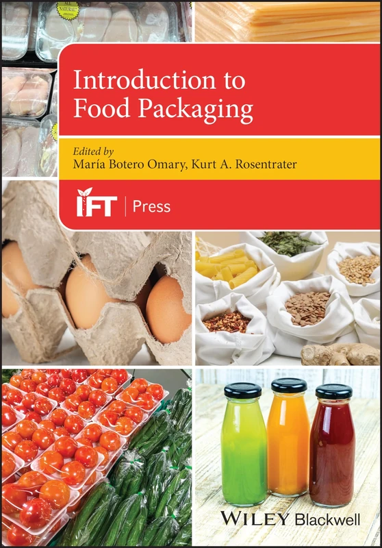 Introduction to Food Packaging (Institute of Food Technologists Series)