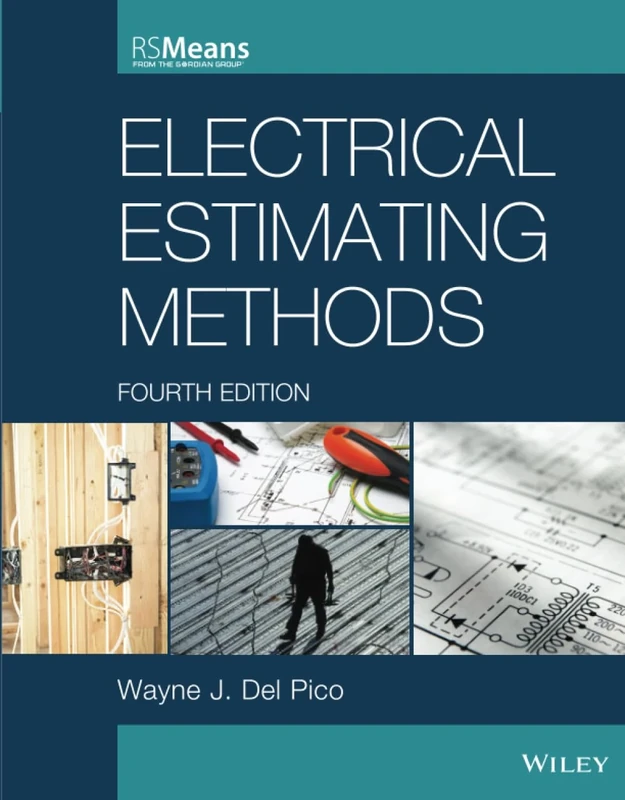 Electrical Estimating Methods (RSMeans)