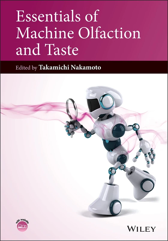 Essentials of Machine Olfaction and Taste (IEEE Press)