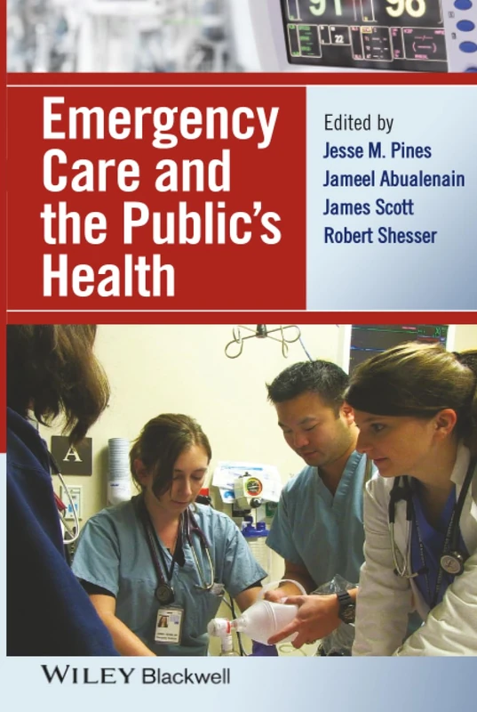 Emergency Care and the Public's Health